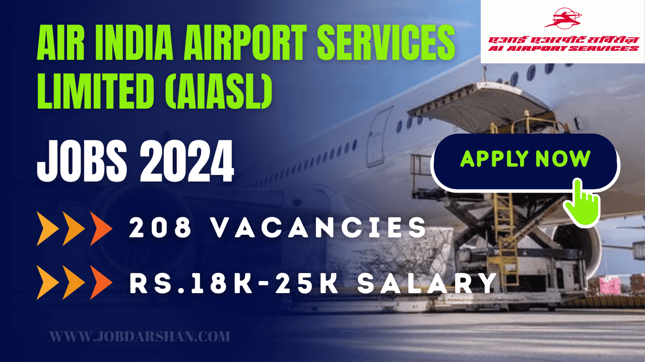 Air India Airport Services Limited (AIASL) Recruitment 2024