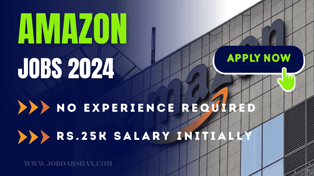 Amazon Retail Process Associate Jobs Recruitment 2024