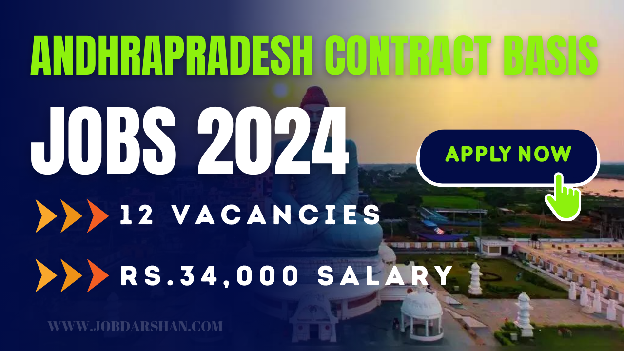 Andhrapradesh Contract Basis Jobs Recruitment 2024