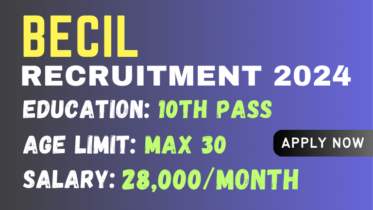 BECIL Recruitment 2024