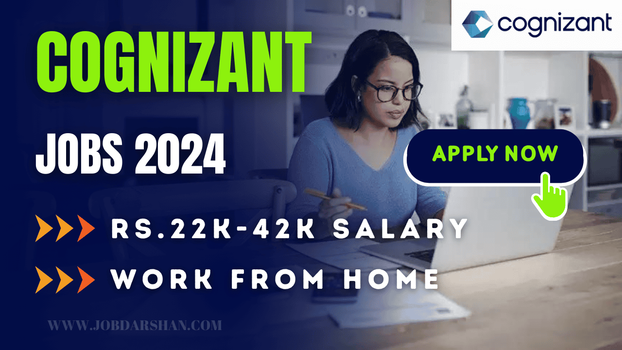 Cognizant Recruitment 2024 | Work From Home Opportunities