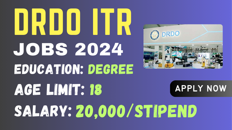 DRDO ITR Recruitment 2024