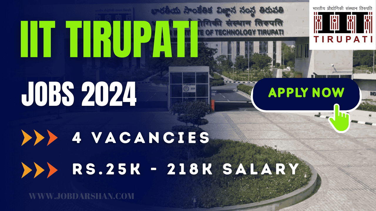 IIT Tirupati Non-Teaching Posts Recruitment 2024