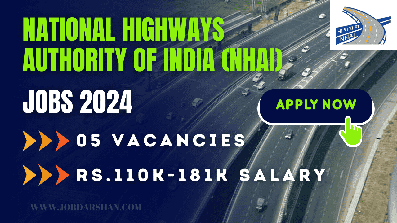 National Highways Authority of India (NHAI) Recruitment 2024