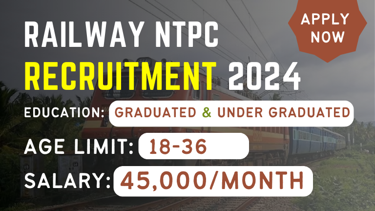 Railway NTPC Recruitment 2024