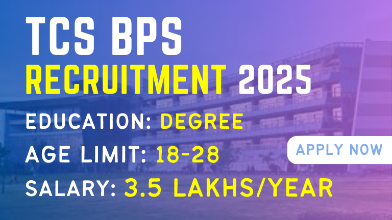 TCS BPS Recruitment 2025