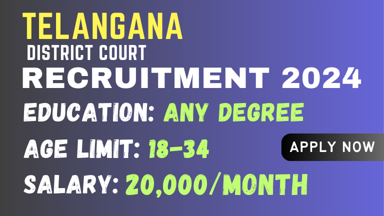 Telangana District Court Jobs Recruitment 2024