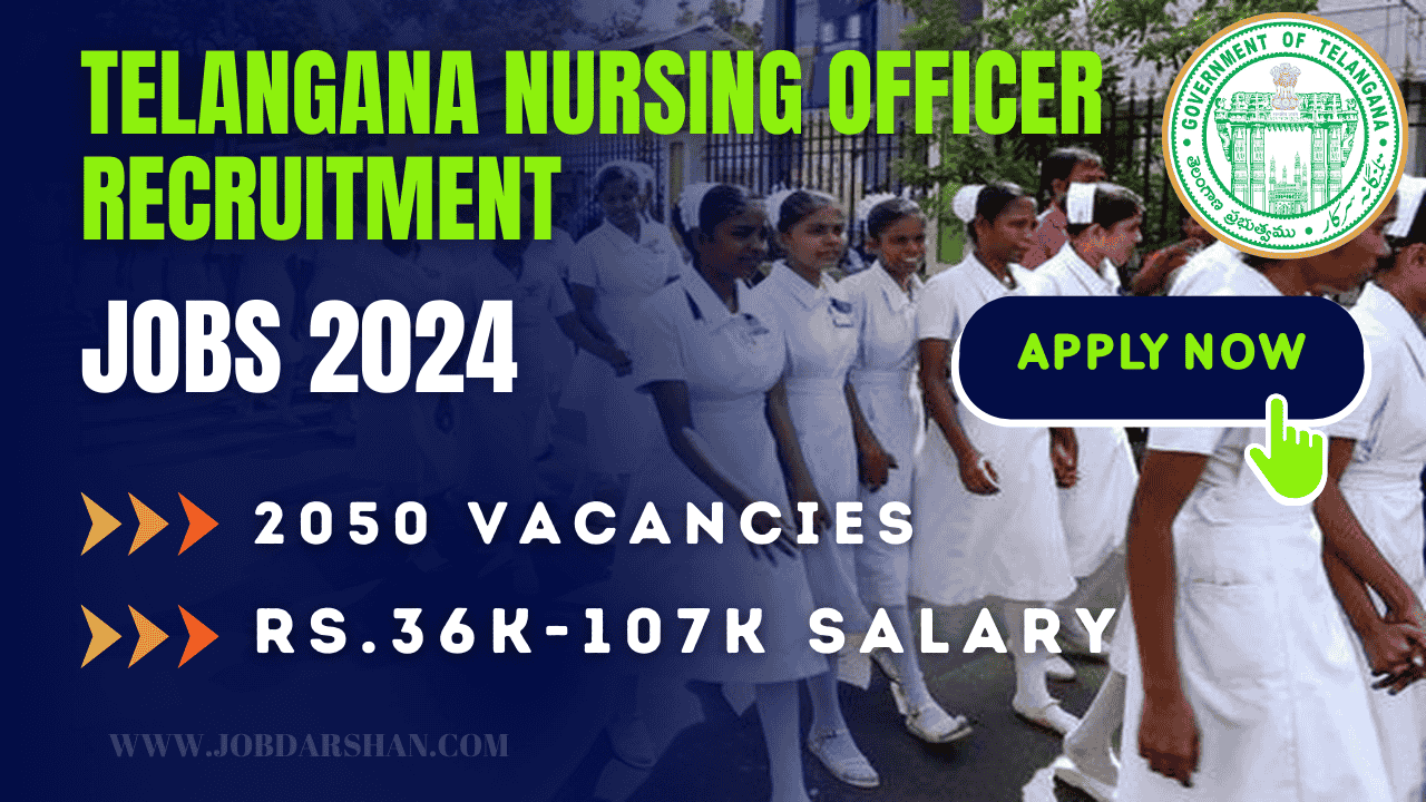 Telangana Nursing Officer Recruitment 2024