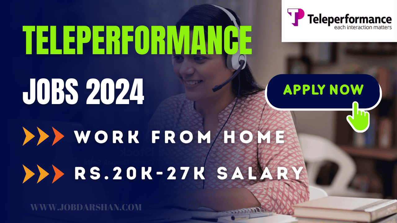 Teleperformance Work From Home Jobs 2024