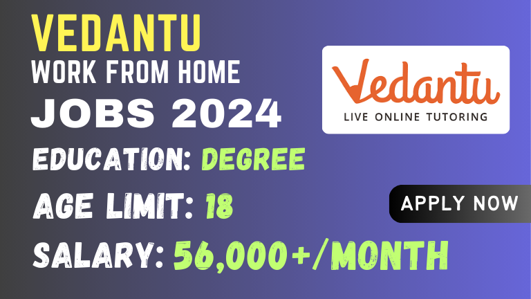 Vedantu Work From Home Jobs