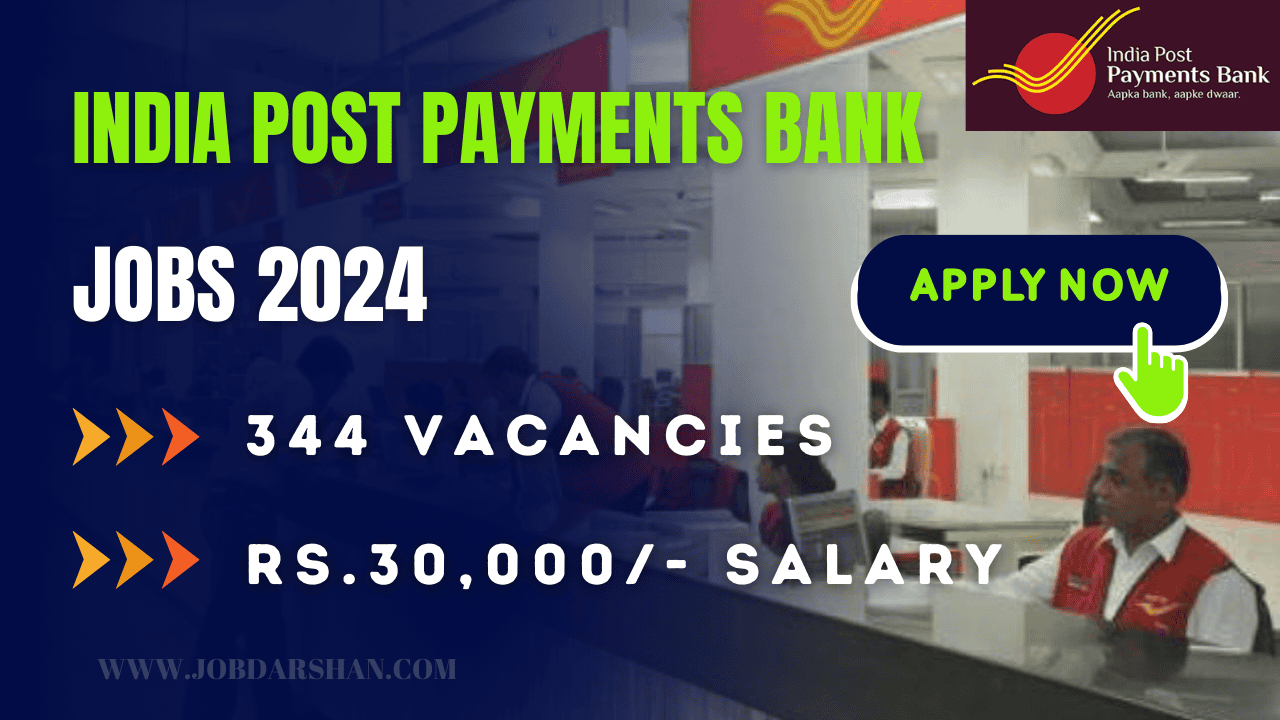 India Post Payments Bank (IPPB) Recruitment 2024