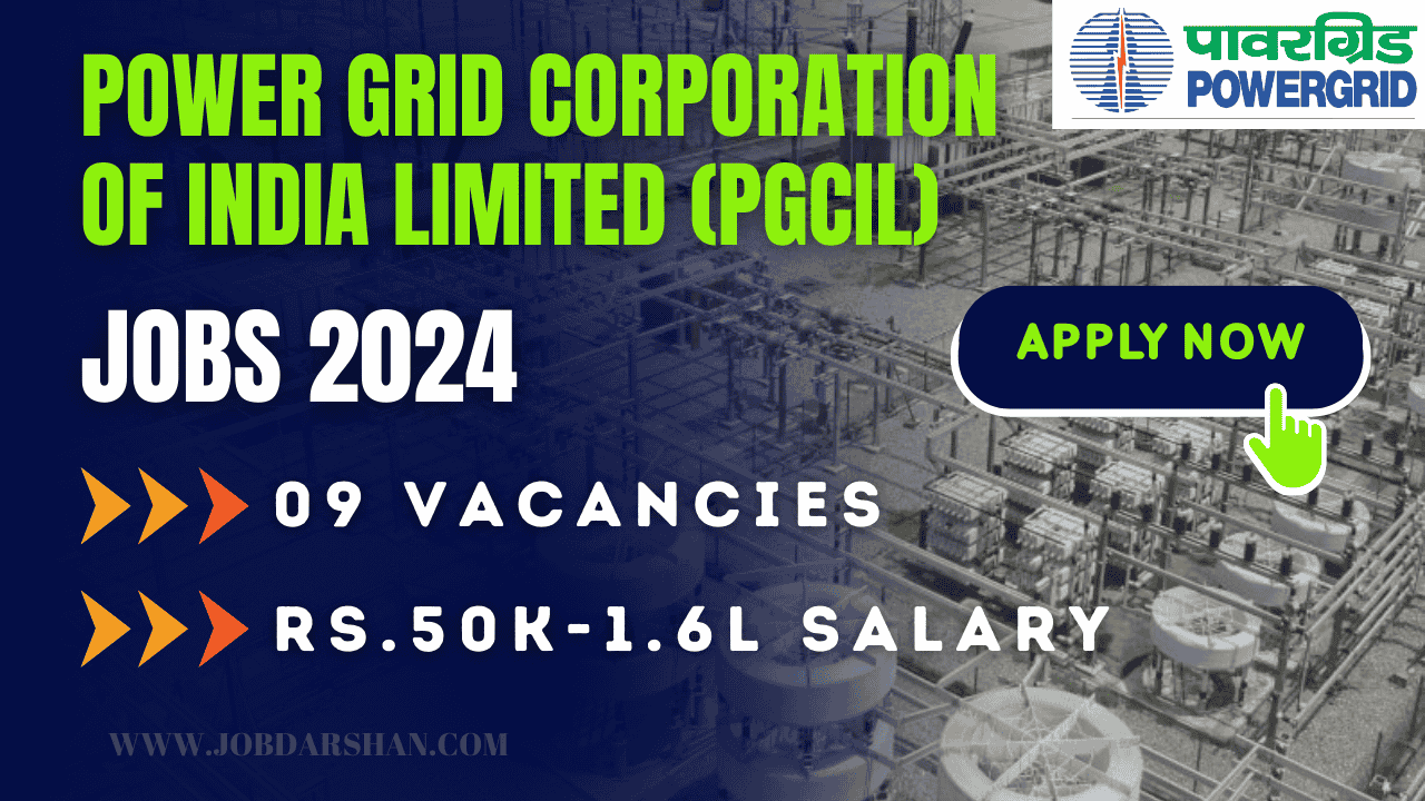 Power Grid Corporation of India Limited (PGCIL) Recruitment 2024