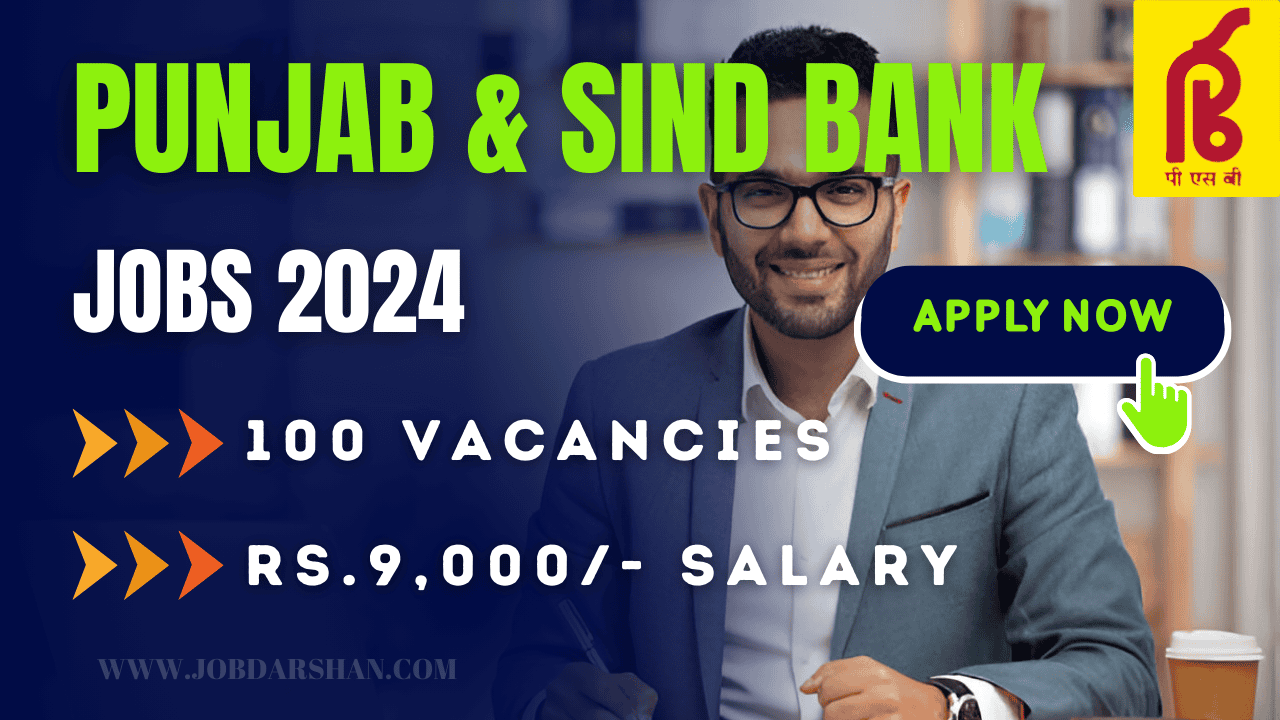 Punjab & Sind Bank Apprenticeship Recruitment 2024