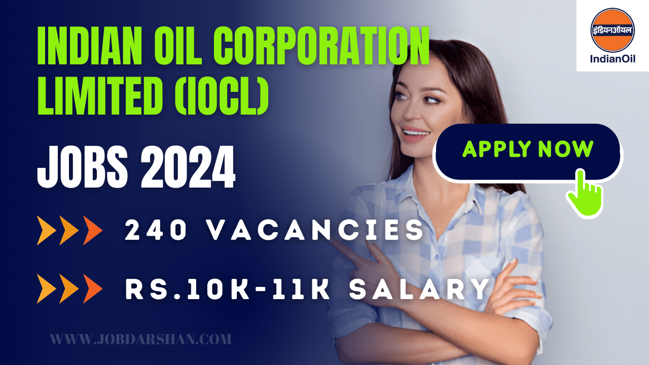 Indian Oil Corporation Limited (IOCL) Apprentice Recruitment 2024